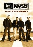 3 Doors Down: One Red Light