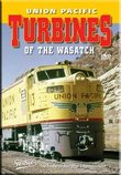 Union Pacific Turbines of the Wasatch DVD Pentrex