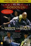The Warrior From Shaolin