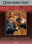 Empires - Great Religions: People and Passions That Changed the World