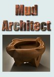 Mud Architect