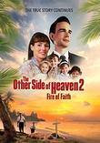 The Other Side Of Heaven 2: Fire Of Faith