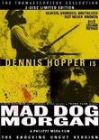 Mad Dog Morgan by Dennis Hopper