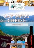 Culinary Travels Swiss Cheese