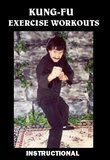Kung Fu Exercise Workouts