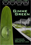 Gimme Green