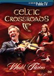 Celtic Crossroads: World Fusion