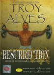 Troy Alves: Resurrection Bodybuilding