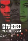 Divided We Stand (1988)