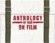 Anthology of War on Film Collection