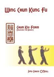 Wing Chun: Chum Kiu Form