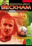 Something About Beckham