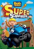 Bob: Super Scrambler
