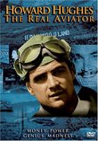 Howard Hughes - The Real Aviator