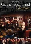 Gaither Vocal Band: Reunion, Volume One