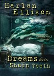 Harlan Ellison: Dreams with Sharp Teeth