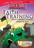 Auto-B-Good Faith Collection: Faith Training