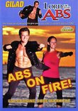 Gilad: Lord of the Abs - Abs on Fire!