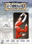 Petipa - Le Corsaire / Ethan Stiefel, Angel Corella, Vladimir Malakhov, American Ballet Theater