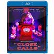 Close Calls - Special Collectors Edition [Blu-ray]