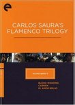 Eclipse Series 6 - Carlos Saura's Flamenco Trilogy (Blood Wedding / Carmen / El Amor Brujo) (Criterion Collection)