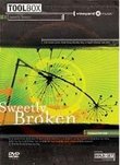 Sweetly Broken - Toolbox (DVD)
