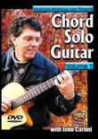 Chord Solo Guitar, Vol. 1 with John Carlini