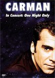 Carman in Concert - One Night Only