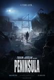Train to Busan Presents: Peninsula 4K UHD [Blu-ray]