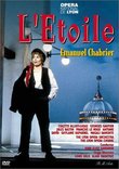 Chabrier - L'Etoile / Gardiner, Alliot-Lugaz, Gautier, Opera National de Lyon