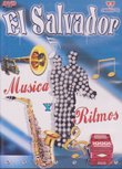 El Salvador "Musica Y Ritmos" 100 Anos De Musica
