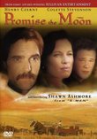 Promise the Moon - From the Producers of Anne of Green Gables