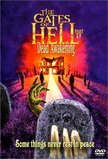 The Gates of Hell, Pt. 2: Dead Awakening