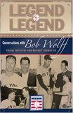 Legend to Legend - Conversations with Bob Wolff