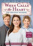 When Calls the Heart: The Greatest Blessing [DVD]
