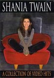 Shania Twain : A Collection Of Video Hits