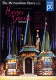 Humperdinck - Hansel and Gretel / Fulton, Metropolitan Opera
