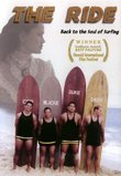 The Ride: Back to the Soul of Surfing