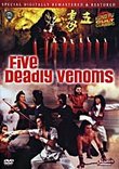 Five Deadly Venoms