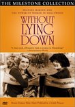 Without Lying Down - Frances Marion and the Power of Women in Hollywood