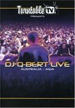 Turntable TV Presents DJ QBERT LIVE Australia-Asia Tour