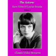 The Actors: Rare Films Of Louise Brooks Vol.4