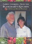 FAMILY COOKING:FROM THE BLANCHARD'S - Format: [DVD