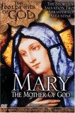 Mary: The Mother of God