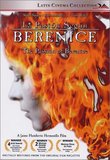 La Pasion Segun Berenice (The Passion of Berenice)