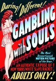 Gambling With Souls