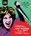 Sometimes Aunt Martha Does Dreadful Things [Blu-ray]