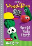 VeggieTales - Where's God When I'm S-scared?