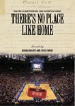 ESPN Films 30 for 30:  There's No Place Like Home
