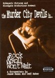 Murder City Devils - Rock & Roll Won't Wait